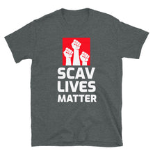 Load image into Gallery viewer, Scav Lives Matter Basic T-Shirt