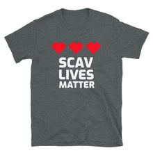 Load image into Gallery viewer, Scav Lives Matter T-Shirt