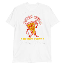 Load image into Gallery viewer, Pizza This T-Shirt